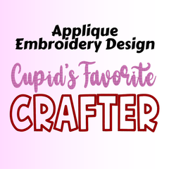 Cupid's Favorite Crafter Digital File