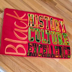 Black History Embroidered T-Shirt, Sweatshirt, Hoodie