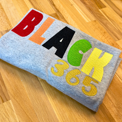 Black 365 Embroidered T-Shirt, Sweatshirt, Hoodie