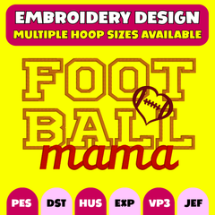 🏈❤️Football Mama Embroidery Design – Digital Download