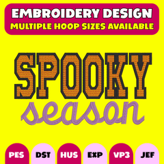 🎃👻🖤Spooky Season Embroidery Design – Digital Download